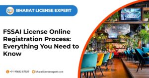Fssai license online registration process everything you need to know