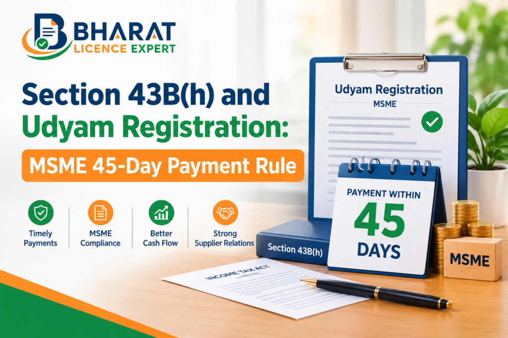 Section 43B(h) and Udyam Registration MSME 45 Day Payment Rule